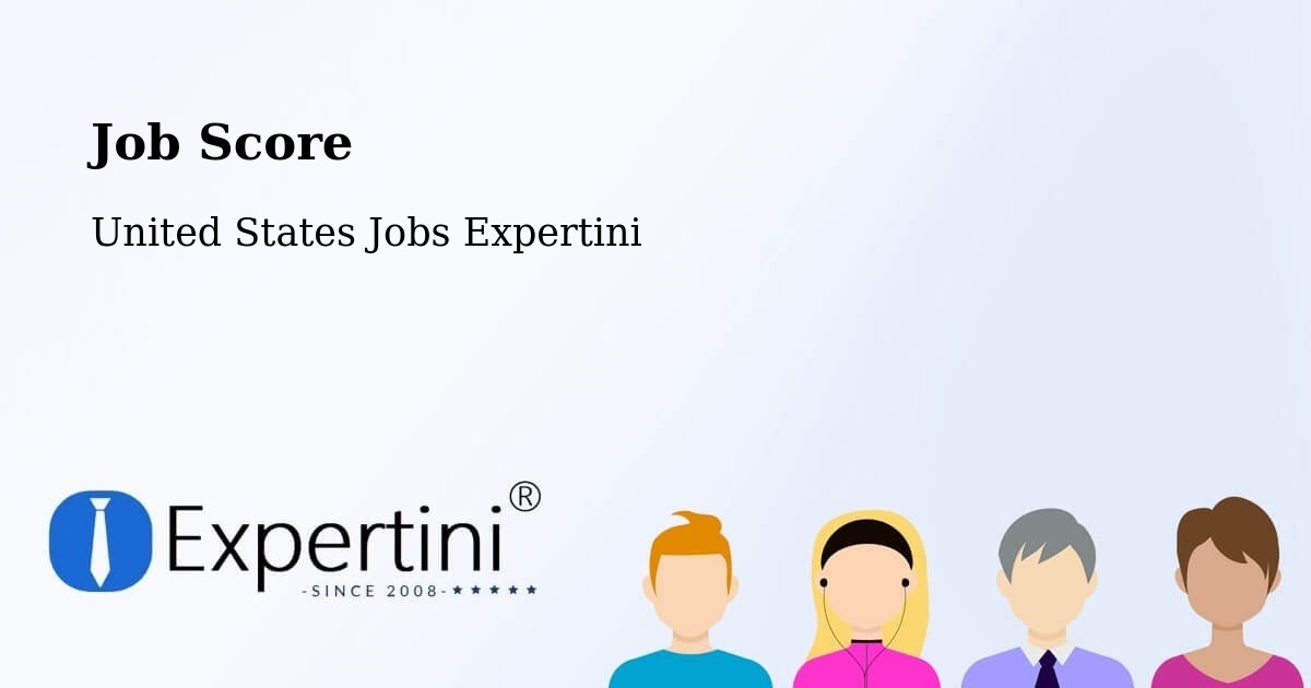 Job Score & Job Description Score Tool – Gardendale - United States Jobs Expertini